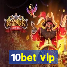 10bet vip